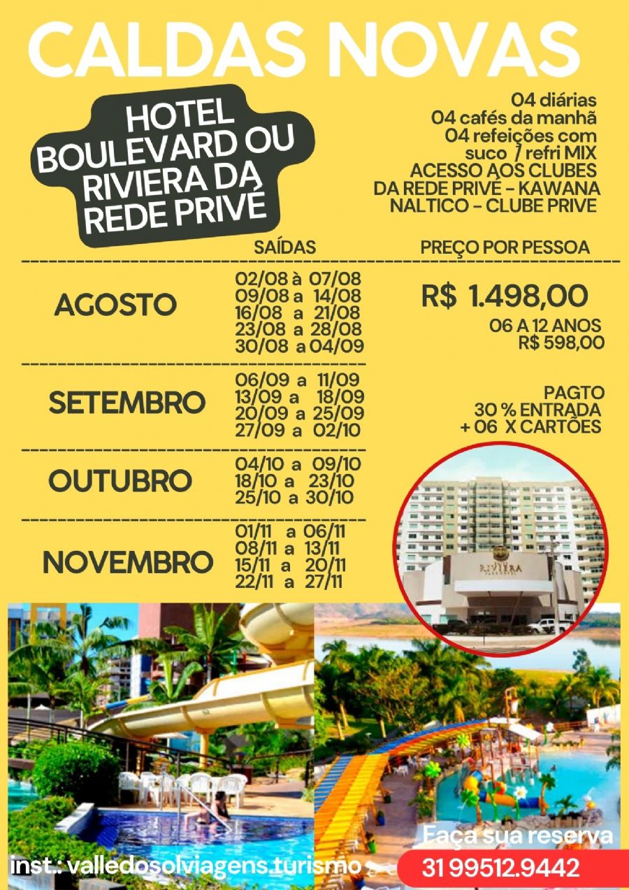 CALDAS NOVAS -  BAIXA TEMPORADA  REDE PRIVE DE HOTEIS BOLEVARD / RIVIERA 